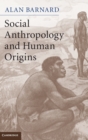 Image for Social Anthropology and Human Origins