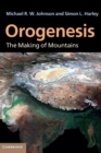 Image for Orogenesis  : the making of mountains