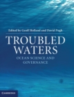 Image for Troubled waters  : ocean science and governance