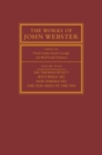 Image for The Works of John Webster: Volume 4, Sir Thomas Wyatt, Westward Ho, Northward Ho, The Fair Maid of the Inn