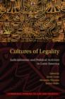 Image for Cultures of legality  : judicialization and political activism in Latin America