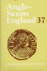 Image for Anglo-Saxon England: Volume 37