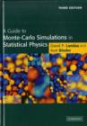 Image for A Guide to Monte Carlo Simulations in Statistical Physics