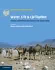 Image for Water, life and civilisation  : climate, environment, and society in the Jordan Valley