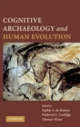 Image for Cognitive Archaeology and Human Evolution