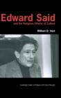 Image for Edward Said and the Religious Effects of Culture