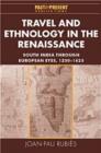 Image for Travel and Ethnology in the Renaissance