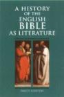Image for A History of the English Bible as Literature