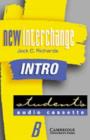Image for New Interchange Intro Student&#39;s Cassette B