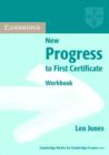 Image for New Progress to First Certificate Workbook without answers
