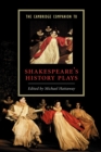 Image for The Cambridge Companion to Shakespeare&#39;s History Plays