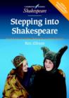 Image for Stepping into Shakespeare  : practical ways of teaching Shakespeare to younger learners