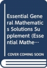Image for Essential General Mathematics Solutions Supplement