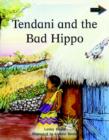 Image for Tendani and the Bad Hippo