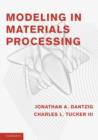 Image for Modeling in Materials Processing