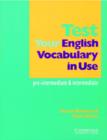 Image for Test your English vocabulary in usePre-intermediate and intermediate