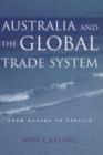 Image for Australia and the Global Trade System : From Havana to Seattle