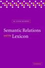 Image for Semantic relations and the lexicon  : an extralexical approach
