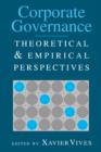Image for Corporate governance  : theoretical and empirical perspectives