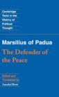 Image for Marsilius of Padua: The Defender of the Peace