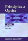 Image for Principles of Optics : Electromagnetic Theory of Propagation, Interference and Diffraction of Light