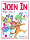 Image for Join In Pupil&#39;s Book 1 French edition