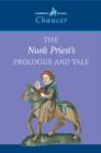 Image for The nun&#39;s priest&#39;s prologue and tale : The Nun&#39;s Priest&#39;s Prologue and Tale