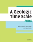 Image for A Geologic Time Scale 2004