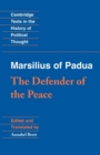 Image for Marsilius of Padua: The Defender of the Peace