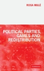 Image for Political Parties, Games and Redistribution