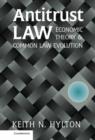 Image for Antitrust law  : economic theory and common law evolution