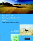 Image for Handbook of ecological restorationVol. 1: Principles of restoration : v. 1 : Principles of Restoration