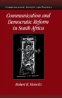 Image for Communication and democratic reform in South Africa