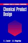 Image for Chemical Product Design