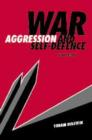 Image for War, Aggression and Self-Defence