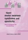 Image for Upper Motor Neurone Syndrome and Spasticity