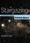 Image for Stargazing  : astronomy without a telescope
