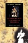 Image for The Cambridge Companion to Victorian and Edwardian Theatre