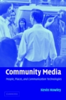 Image for Community media  : people, places and communication technologies