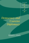 Image for Democracy and Coercive Diplomacy