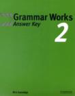 Image for Grammar works 2: Answer key : 2