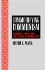 Image for Commodifying Communism