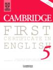 Image for Cambridge First Certificate in English 5 Student&#39;s Book : Examination Papers from the University of Cambridge Local Examinations Syndicate : Student&#39;s Book