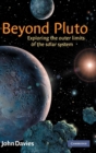 Image for Beyond Pluto  : exploring the outer limits of the solar system