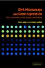 Image for DNA microarrays and gene expression  : from experiments to data analysis and modeling