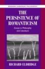 Image for The Persistence of Romanticism
