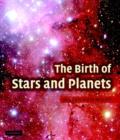 Image for The Birth of Stars and Planets
