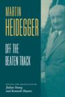 Image for Heidegger: Off the Beaten Track