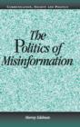 Image for The Politics of Misinformation