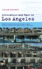 Image for Literature and race in Los Angeles